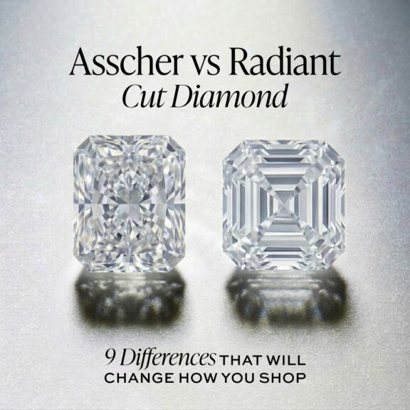 Asscher Cut vs Radiant Cut Diamond: 9 Differences That Will Change How You Shop