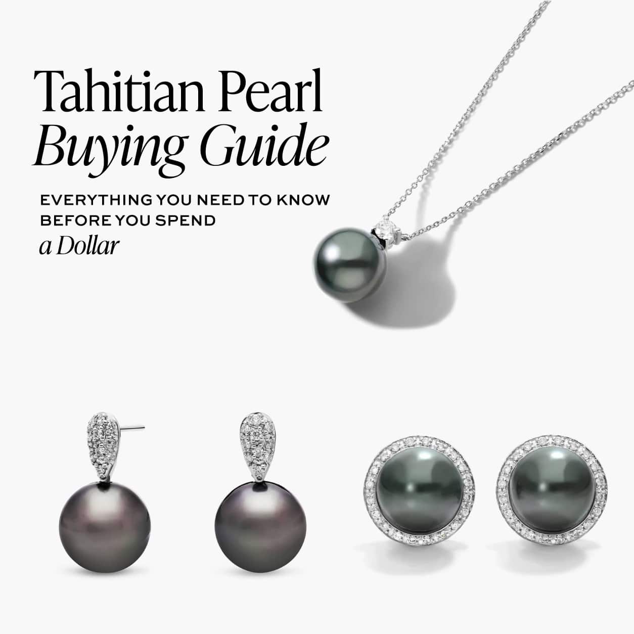 Tahitian Pearl Buying Guide: Everything You Need to Know Before You Spend a Dollar