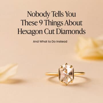 Nobody Tells You These 9 Things About Hexagon Cut Diamonds