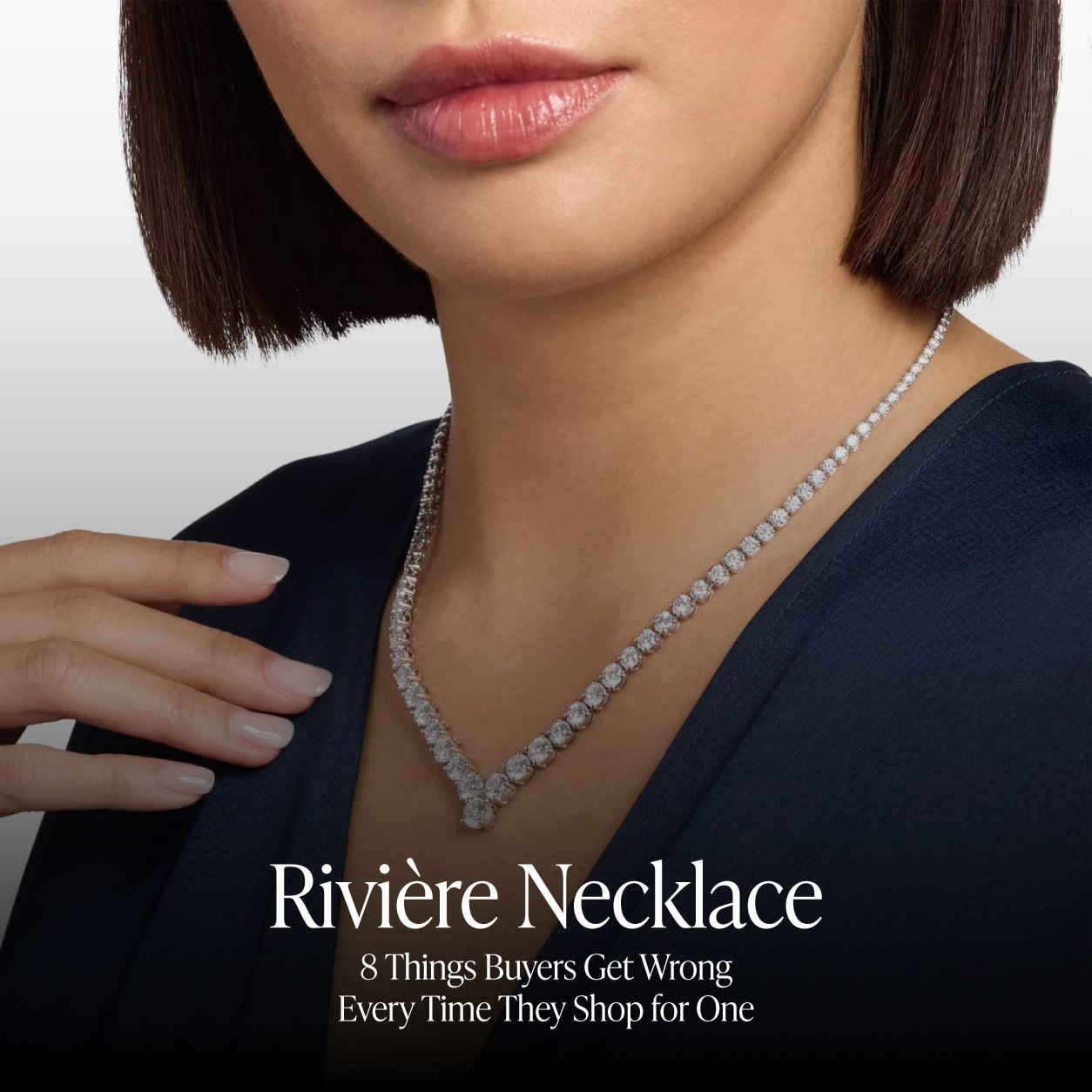 Rivière Necklace: 8 Things Buyers Get Wrong Every Time They Shop for One